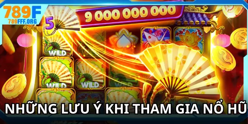 Các điểm quan trọng cần lưu ý khi chơi nổ hũ đổi thưởng